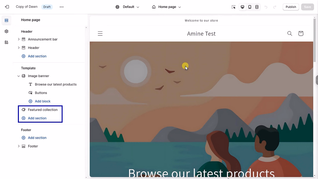 clicking Add Section or choosing Featured Collection